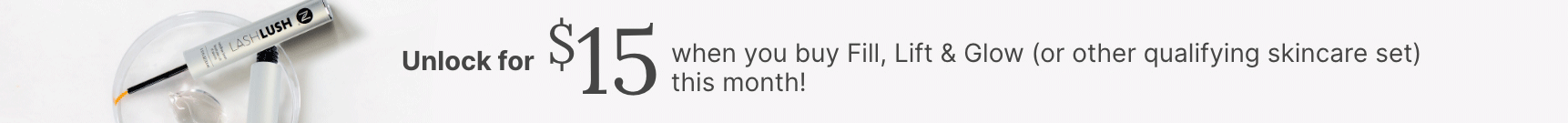 A GIF with two frames: first, a LashLash 3-in-1 Lash & Brow Serum on a clear dish, promoting a $15 offer with qualifying skincare sets. Second, a NeoraFit Plant-Based Protein Powder bag with a shaker bottle, promoting the same $15 offer with qualifying NeoraFit sets.
